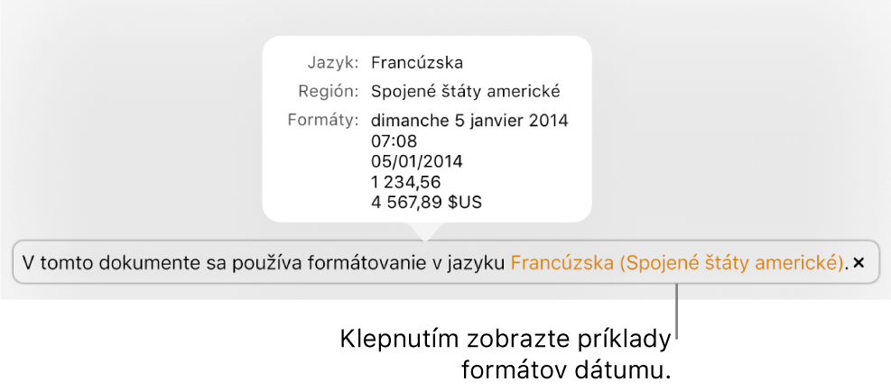 Hlásenie o inom jazyku a nastavení regiónu zobrazujúce príklady formátovania v danom jazyku a regióne.