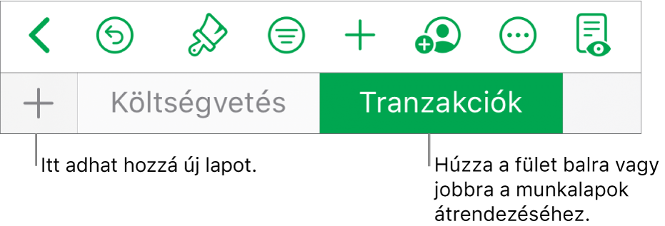 Lapsáv új munkalap hozzáadásához, navigáláshoz, sorrendmódosításhoz és munkalapok átrendezéséhez.