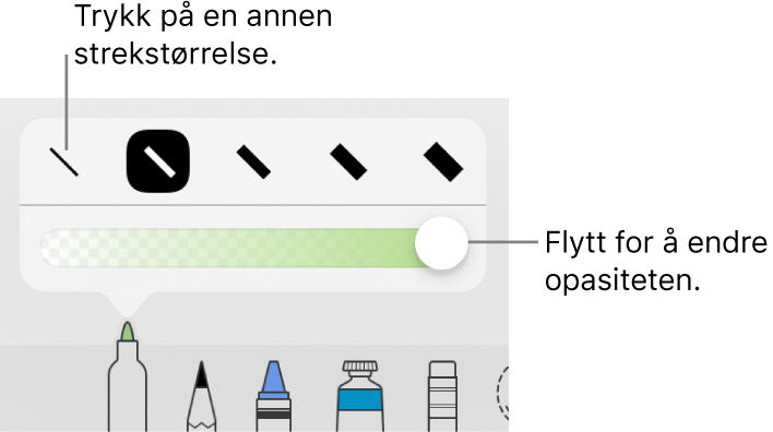 Kontroller for å velge en strekstørrelse og en skyveknapp for å justere opasiteten.