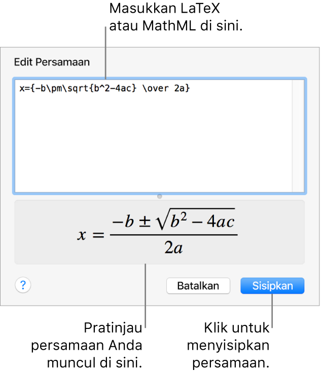 Dialog Edit Persamaan, menampilkan formula kuadratik yang ditulis menggunakan LaTeX di bidang Edit Persamaan, dan pratinjau formula di bawah.