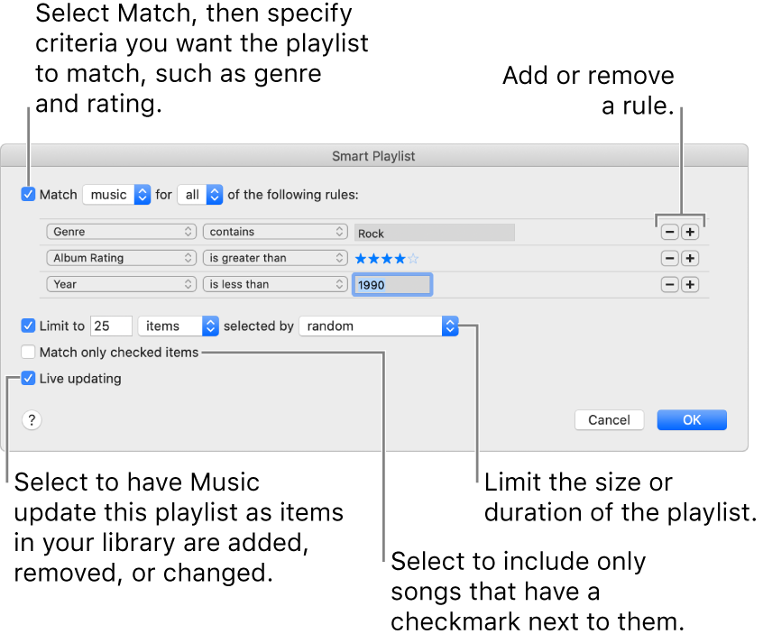 The Smart Playlist window: In the top-left corner, select Match, then specify the playlist criteria (such as genre or rating). Continue to add or remove rules by clicking the Add or Remove button in the top-right corner. Select various options in the lower portion of the window such as limiting the size or duration of the playlist, including only songs that are checked or having Music update the playlist as items in your library change.