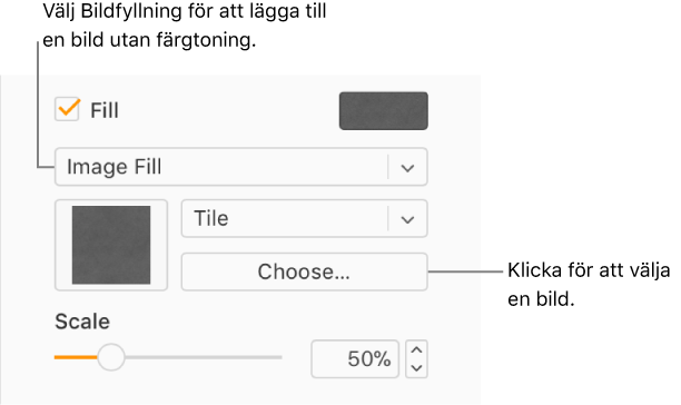 Kryssrutan Fyll är markerad i sidofältet och Bildfyllning har valts i popupmenyn under kryssrutan. Reglage för att välja bilden, hur den fyller objektet och bildens skala visas under popupmenyn. En förhandsvisning av bilden visas i en kvadrat under popupmenyn Bildfyllning efter att en bild har valts.