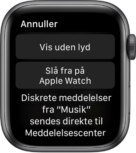 Meddelelsesindstillinger på Apple Watch. Den øverste knap viser "Lydløs", og knappen nedenfor viser "Slå fra på Apple Watch".