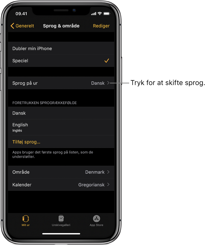 Skærmen Sprog & område i appen Apple Watch med indstillingen Sprog på ur nær toppen.