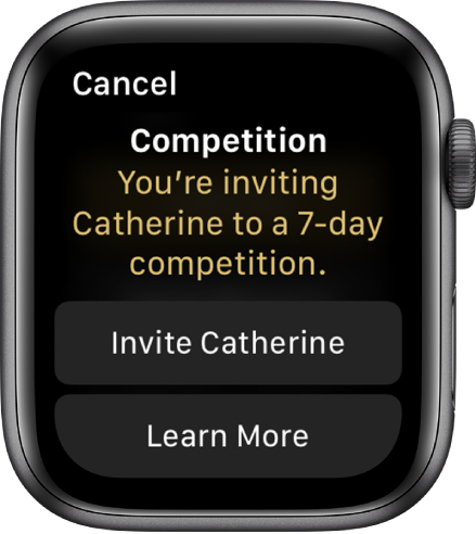 The Compete screen containing the words “Competition: You’re inviting Catherine to a 7-day competition.” Two buttons appear below. The first reads “Invite Catherine,” and the second reads “Learn More.”