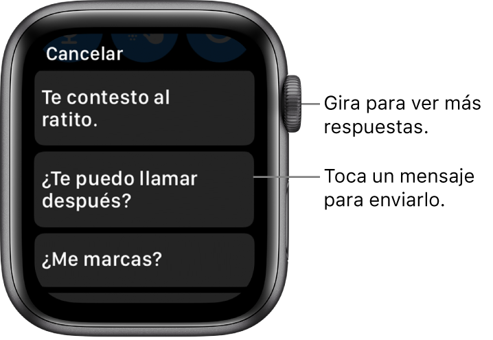 Pantalla de Mensajes mostrando el botón Cancelar en la parte superior y tres respuestas preestablecidas (“Te contesto al ratito”, “¿Te puedo llamar después?” y “¿Me marcas?”).