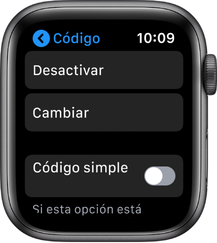 Ajustes de código del Apple Watch, con el botón “Desactivar código” arriba, el botón “Cambiar código” debajo del mismo y “Código simple” en la parte inferior.