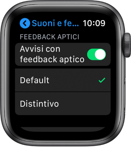 Impostazioni “Suoni e feedback aptico” su Apple Watch, con l'interruttore “Avvisi con feedback aptico” e le opzioni Default e Distintivo sotto.