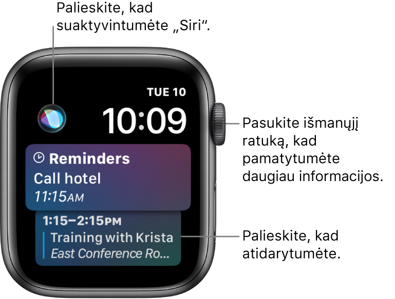 Laikrodžio ciferblate „Siri“ rodomi priminimas ir kalendoriaus įvykis. „Siri“ mygtukas pateiktas ekrano viršuje kairėje. Data ir laikas rodomi viršuje dešinėje.
