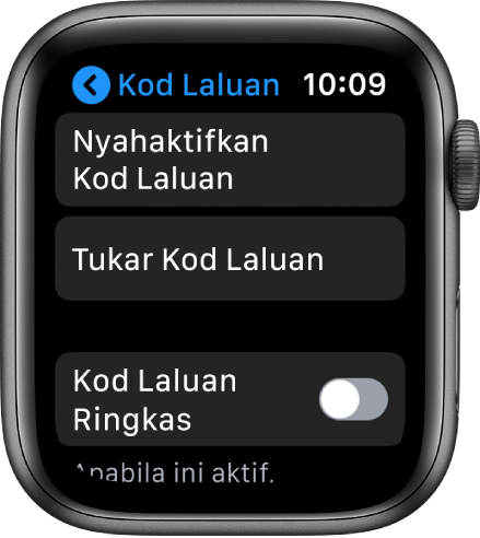 Seting kod laluan pada Apple Watch, dengan butang Nyahaktifkan Kod Laluan di bahagian atas, butang Tukar Kod Laluan di bawahnya dan Kod Laluan Ringkas di bahagian bawah.