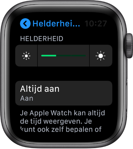 Het Apple Watch-scherm met de knop 'Altijd aan' in het scherm 'Helderheid en tekstgrootte'.