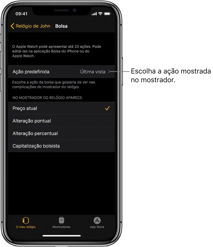 O ecrã de definições da Bolsa na aplicação Apple Watch no iPhone, com opções para selecionar a ação predefinida, que está definida como “Última vista”.
