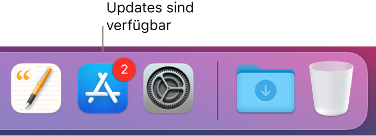 Ein Abschnitt im Dock mit dem App Store-Symbol, das mit einem Kennzeichen versehen ist, das anzeigt, dass Updates verfügbar sind