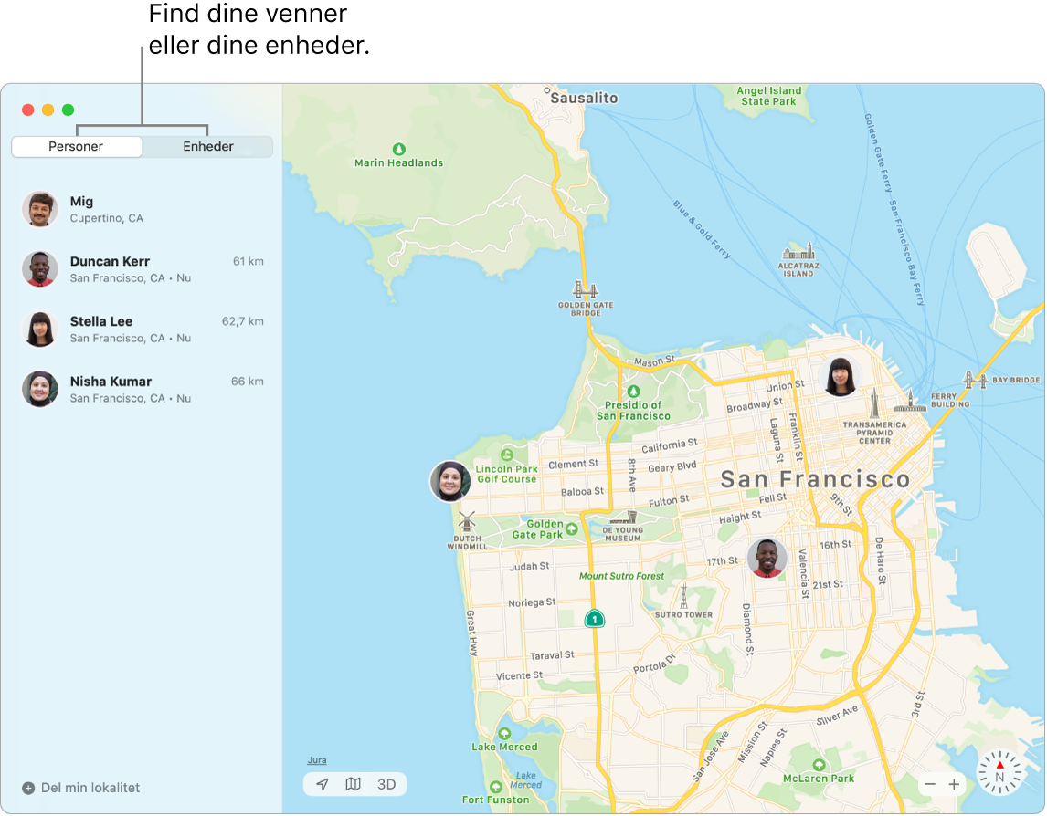 Du kan finde dine venner eller dine enheder ved at klikke på fanerne Personer eller Enheder. Skærmbilledet viser fanen Venner, der er valgt til venstre, og et kort over San Francisco til højre med tre venners lokalitet.