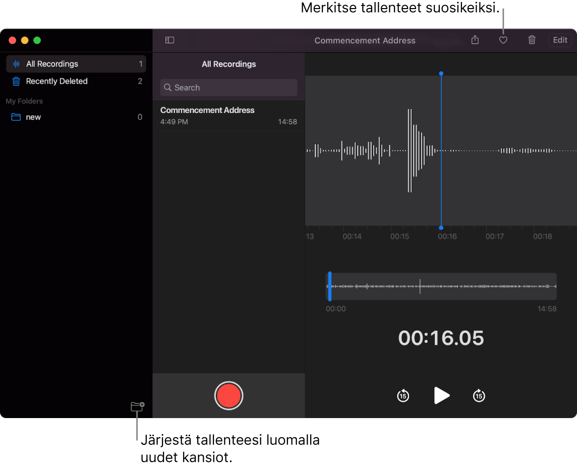 Sanelin-ikkuna, jossa näkyy, kuinka luodaan uusia kansioita tai merkitään äänityksiä suosikeiksi.