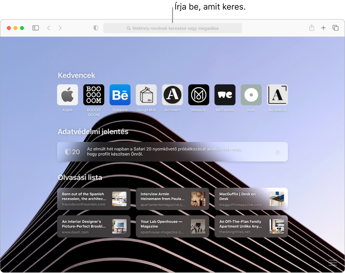 A Safari ablaka kilenc Kedvenc elemmel, egy Adatvédelmi jelentéssel és hat Olvasási lista oldallal, valamint a keresési mező ábrafeliratával az ablak felső részén.
