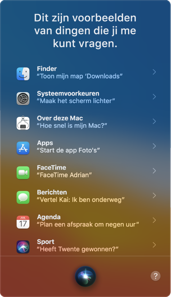 Een Siri-venster met de kop "Wat je mij zoal kunt vragen" en voorbeelden van wat je aan Siri kunt vragen, zoals "Heeft Zwolle gewonnen?"