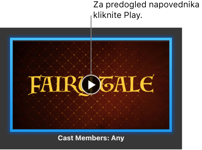 Zaslon napovednika iMovie, ki prikazuje gumb »Play« (Predvajaj).