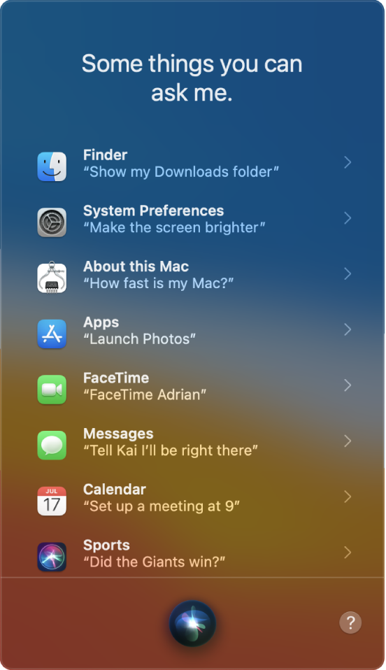 Okno siri Siri z naslovom »Some things you can ask me« in vzorčnimi poizvedbami za Siri, na primer »Did the Giants win?«