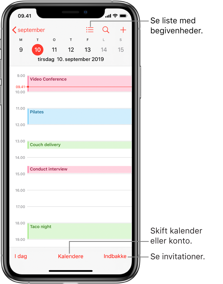 En kalender i dagsoversigt med dagens begivenheder. Tryk på knappen Kalendere nederst på skærmen for at ændre kalenderkonti. Tryk på knappen Indbakke nederst til højre for at se invitationer.