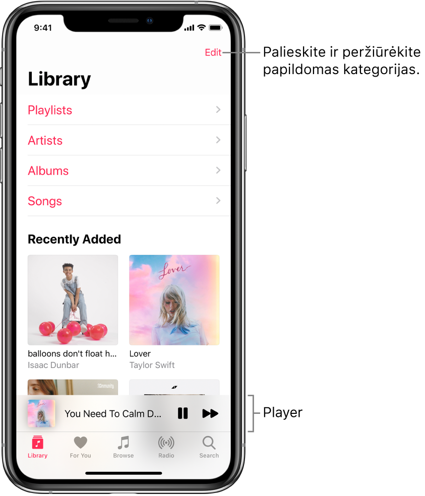 „Library“ ekranas, rodantis kategorijų sąrašą, įskaitant „Playlists“, „Artists“, „Albums“ ir „Songs“. „Recently Added“ antraštė rodoma po sąrašu. Apačioje atsiranda dabartinės dainos pavadinimą rodantis leistuvas ir mygtukai „Pause“ bei „Next“.