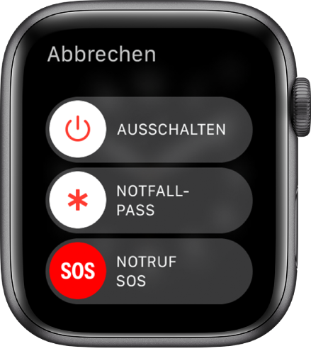 Display der Apple Watch mit drei Reglern: „Ausschalten“, „Notfallpass“ und „Notruf SOS“ Bewege den Regler „Ausschalten“, um die Apple Watch auszuschalten.