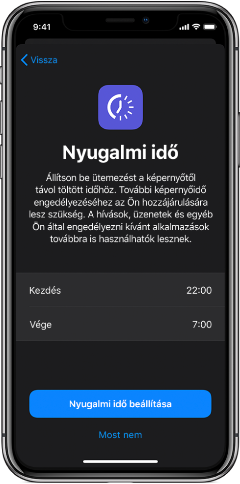 Az iPhone kijelzője a Nyugalmi idő beállítási képernyőjével. A képernyő közepén lehet kiválasztani a kezdési és befejezési időt. A Nyugalmi idő beállítása és a Most nem gomb a képernyő alján látható.