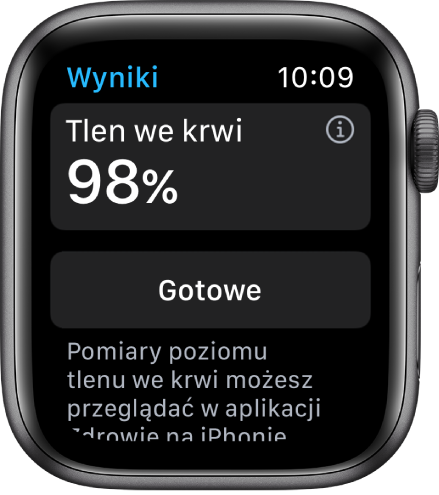 Ekran aplikacji Tlen we krwi, wyświetlający poziom tlenu we krwi wynoszący 98 procent. Poniżej widoczny jest przycisk Gotowe.