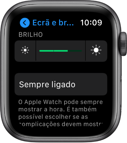 Definições de “Brilho” no Apple Watch, com o nivelador “Brilho” na parte superior e o botão “Sempre ligado” em baixo.