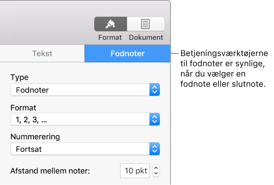 Vinduet Fodnoter med lokalmenuer til Type, Format, Nummerering og afstand mellem noter.