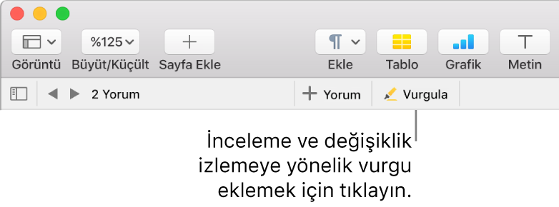 Ekle menüsünü ve alt kısmını gösteren menü çubuğu, Gözden geçirme araçların ve bir Vurgula düğmesi belirtimini gösteren Pages araç çubuğu.