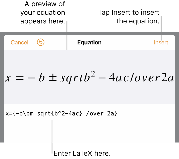 The quadratic formula written using LaTeX in the Equation field, and a preview of the formula below.