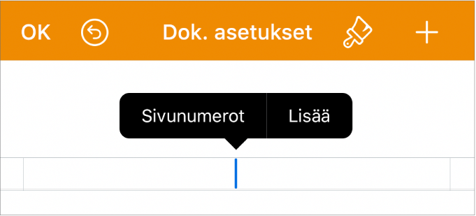 Dok. asetukset -ikkuna, jonka yläotsakekentässä on lisäyskohta, ja ponnahdusvalikko, jossa on valikkokohteet: Sivunumerot ja Lisää.