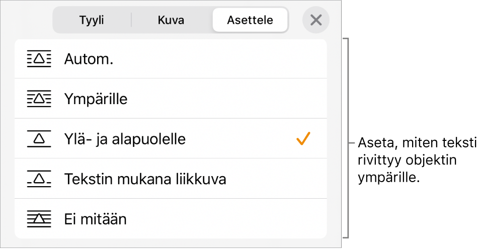 Tekstin rivitys -säätimet, joissa on Automaattinen, Ympärille, Ylä- ja alapuolelle, Tekstin mukana liikkuva ja Ei mitään.