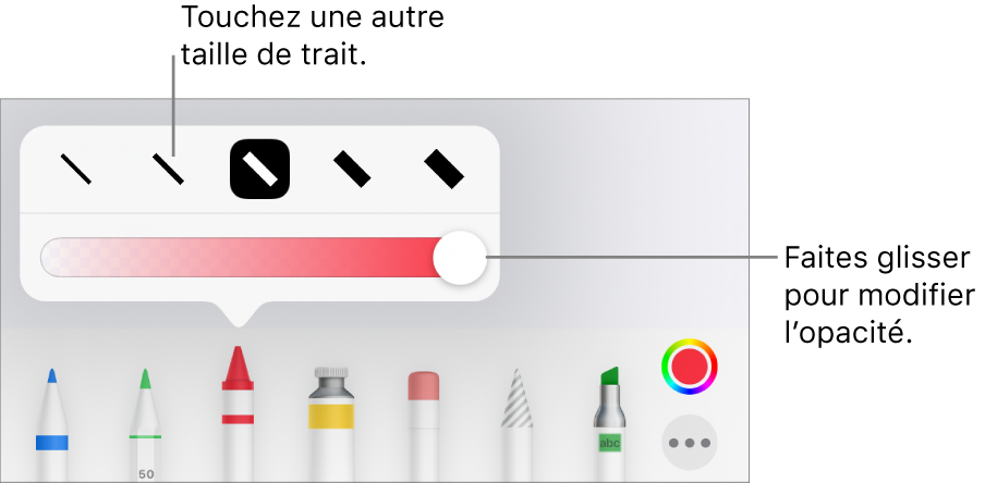 Commandes de sélection de taille de trait et curseur d’ajustement de l’opacité.