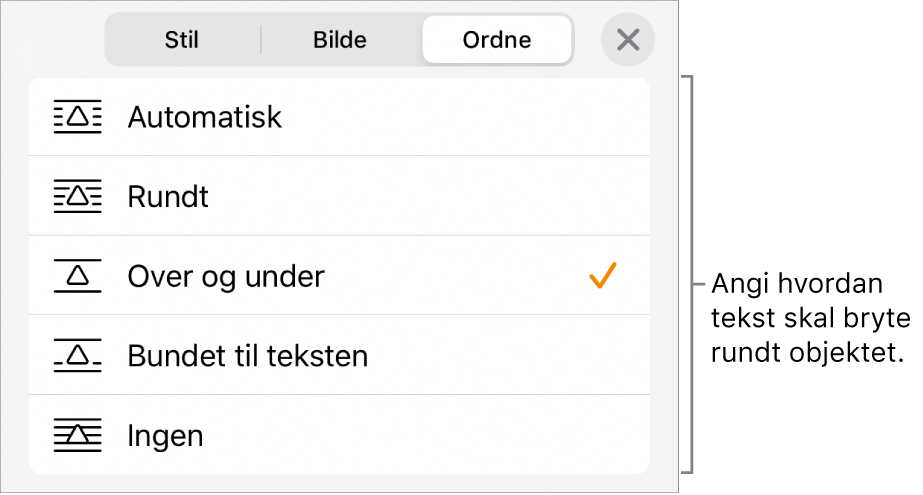Tekstbryting-kontrollene med innstillinger for Automatisk, Rundt, Over og under, Bundet til teksten og Ingen.