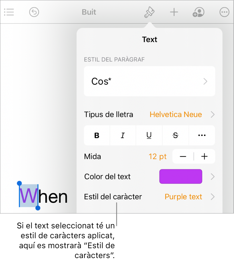 Els controls de format de text amb l’estil de caràcter a sota dels controls “Color del text”.