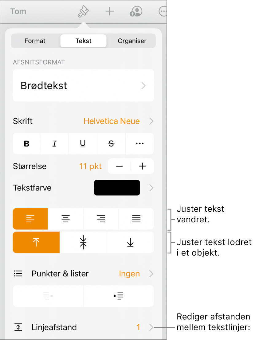 Knappen Format med fanen Tekst valgt og billedforklaringer til tekstjusteringsknapperne og menuemnet Linjeafstand.
