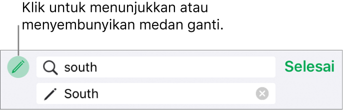 Kawalan untuk mencari dan menggantikan teks.