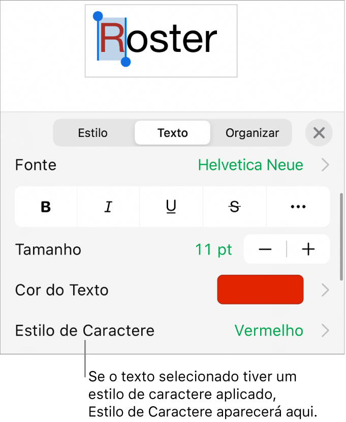 Os controles de formatação de texto com “Estilo de Caractere” abaixo dos controles de cor. O estilo de caractere Nenhum aparece com um asterisco.