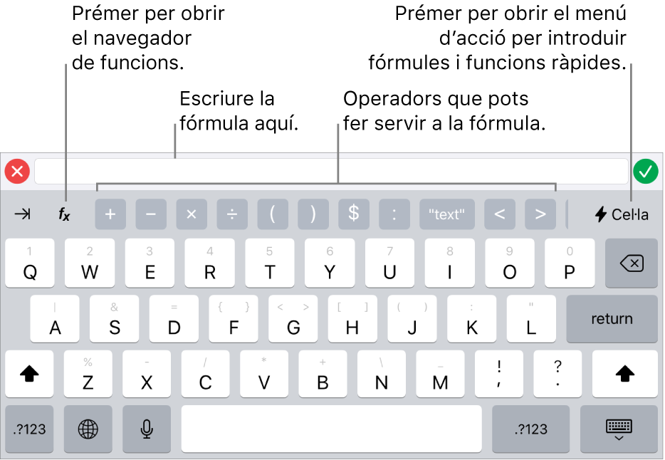 Teclat de fórmules, amb l’editor de fórmules a la part superior i els operadors que s’utilitzen en les fórmules a sota. El botó Funcions per obrir l’explorador de funcions està situat a l’esquerra dels operadors i el botó “Menú d’accions” està situat a la dreta.