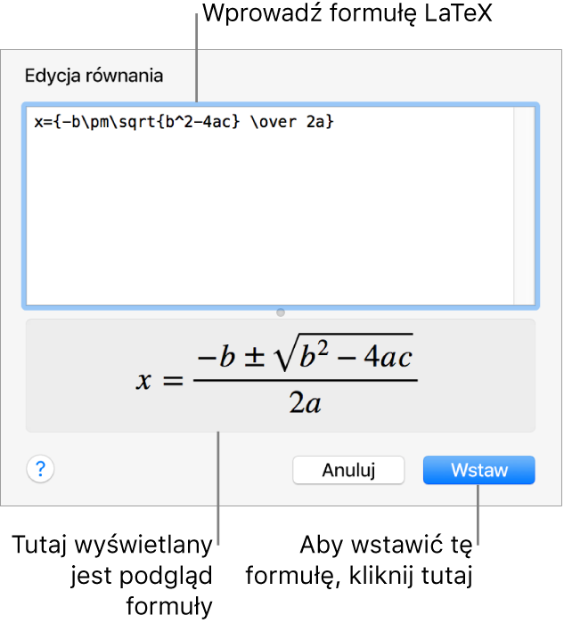Równanie kwadratowe zapisane w polu Równanie przy użyciu języka LaTeX oraz podgląd tego równania poniżej.