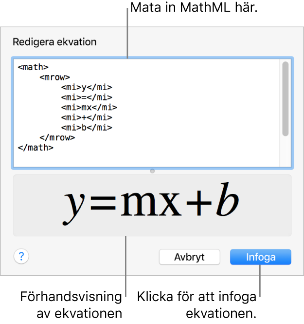 Ekvationen för en linjes lutning i ekvationsredigeringsfältet och en förhandsvisning av formeln nedanför.