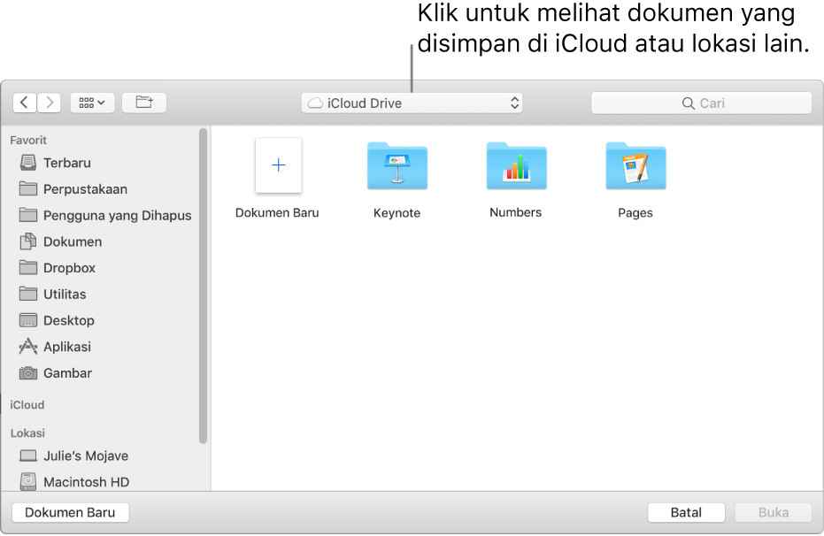 Dialog Buka dengan bar samping terbuka di sebelah kiri dan iCloud Drive dipilih di menu pop-up di bagian atas. Folder untuk Keynote, Numbers, dan Pages muncul di dialog bersama dengan tombol Dokumen Baru.