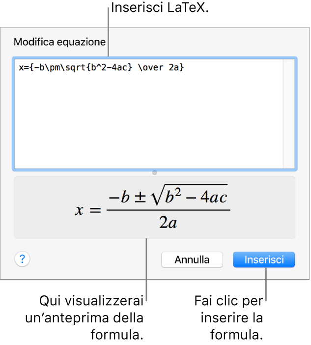 La formula quadratica scritta tramite LaTeX nel campo Equazione e un'anteprima della formula sotto.