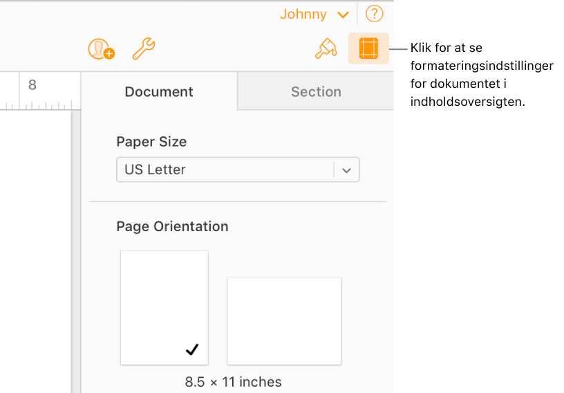 Knappen Dokument er valgt på værktøjslinjen, og funktioner til ændring af papirstørrelse og -retning vises på fanen Dokument i indholdsoversigten.