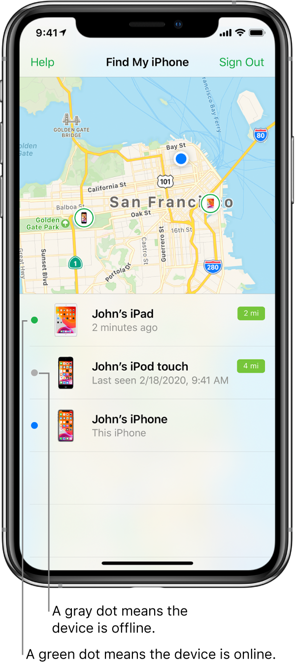 Die App „Mein iPhone suchen“ auf einem iPhone geöffnet. Es werden die Standorte von drei Geräten auf einer Karte von San Francisco angezeigt. Johns iPad wird durch einen grünen Punkt angezeigt, da es online ist. Johns iPod touch wird durch einen grauen Punkt angezeigt, da er offline ist. Johns iPhone teilt seinen aktuellen Standort.