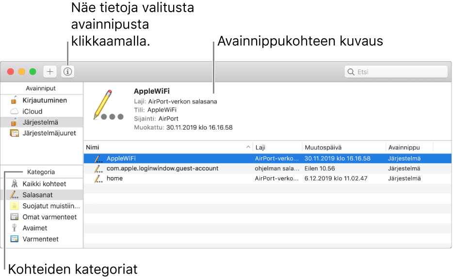 Avainnipun käyttö -ikkunan pääalueet: kategorialuettelo, luettelo avainnipun kohteista ja avainnippukohteen kuvaus.