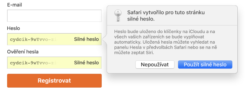 Dialogové okno informující, že aplikace Safari pro webovou stránku vytvořila silné heslo, které bude uloženo do uživatelovy klíčenky na iCloudu, a k dispozici pro automatické vyplňování na zařízeních uživatele.