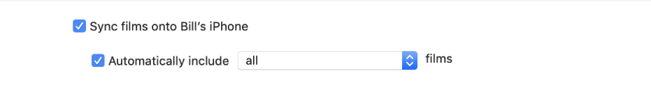 “Sync films onto device” tickbox appears with the “Automatically include” tickbox selected and “all” chosen in the pop-up menu.